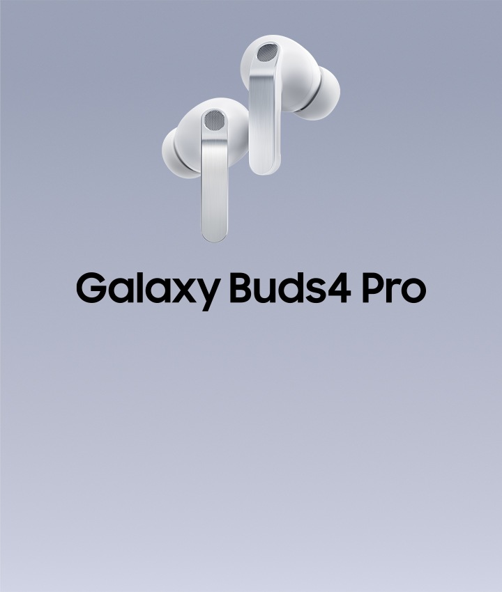 三星音频产品Galaxy Buds4 Pro等| 三星电子中国