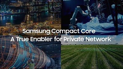 Samsung Compact Core, an 'All-in-One-Box' for private networks